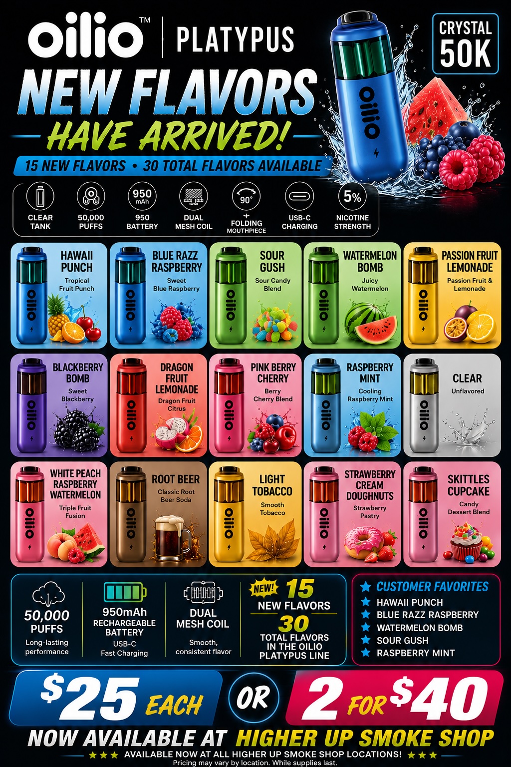 Oilio Platypus 50K New Flavors at Higher Up Smoke Shop
