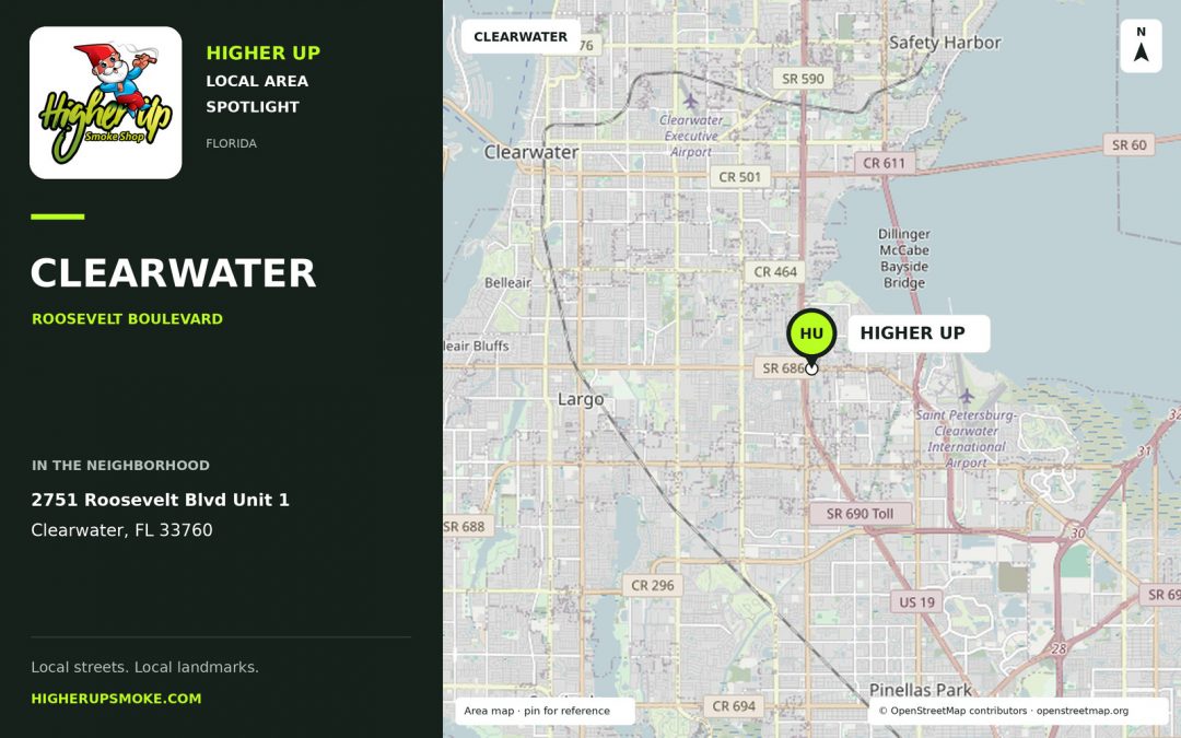 Higher Up Clearwater area map showing the store at 2751 Roosevelt Blvd Unit 1, Clearwater, FL 33760.